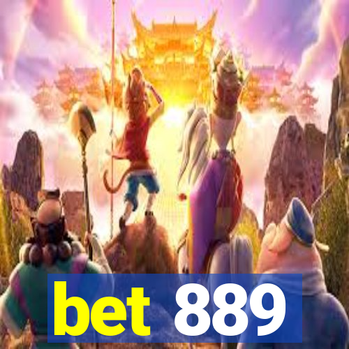 bet 889